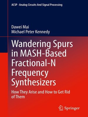 cover image of Wandering Spurs in MASH-Based Fractional-N Frequency Synthesizers